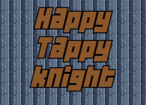 Peli Onnellinen Tappy Knight  verkossa